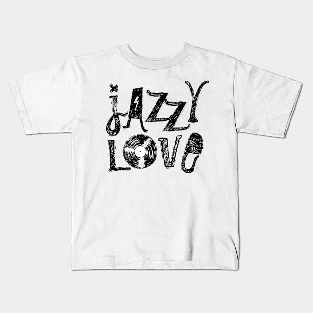 Jazzy Love Vinyl Kids T-Shirt by Rayrock76